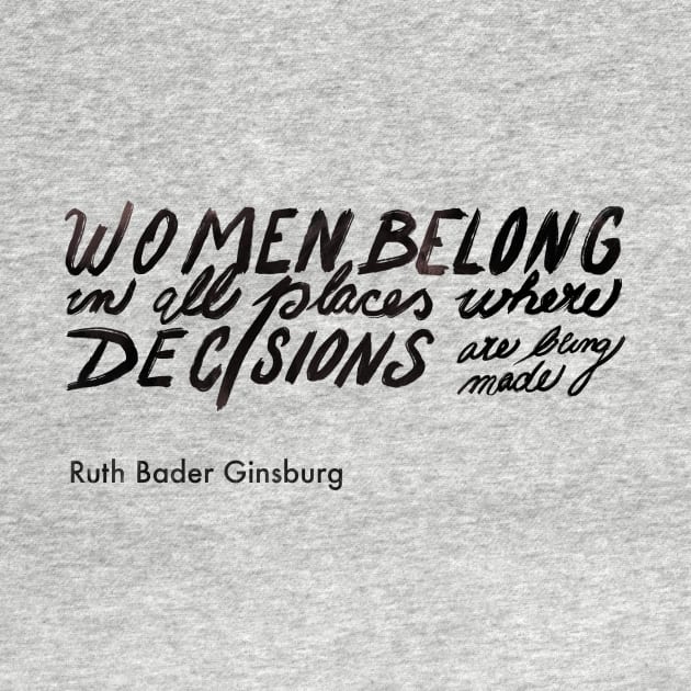 Ruth Bader Ginsburg Handwritten Quote by Bohemian Designer